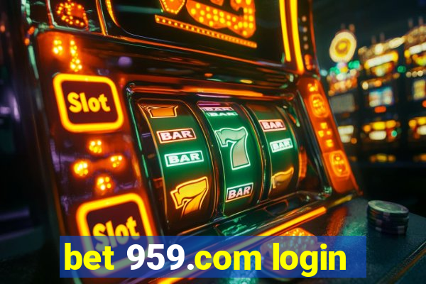 bet 959.com login